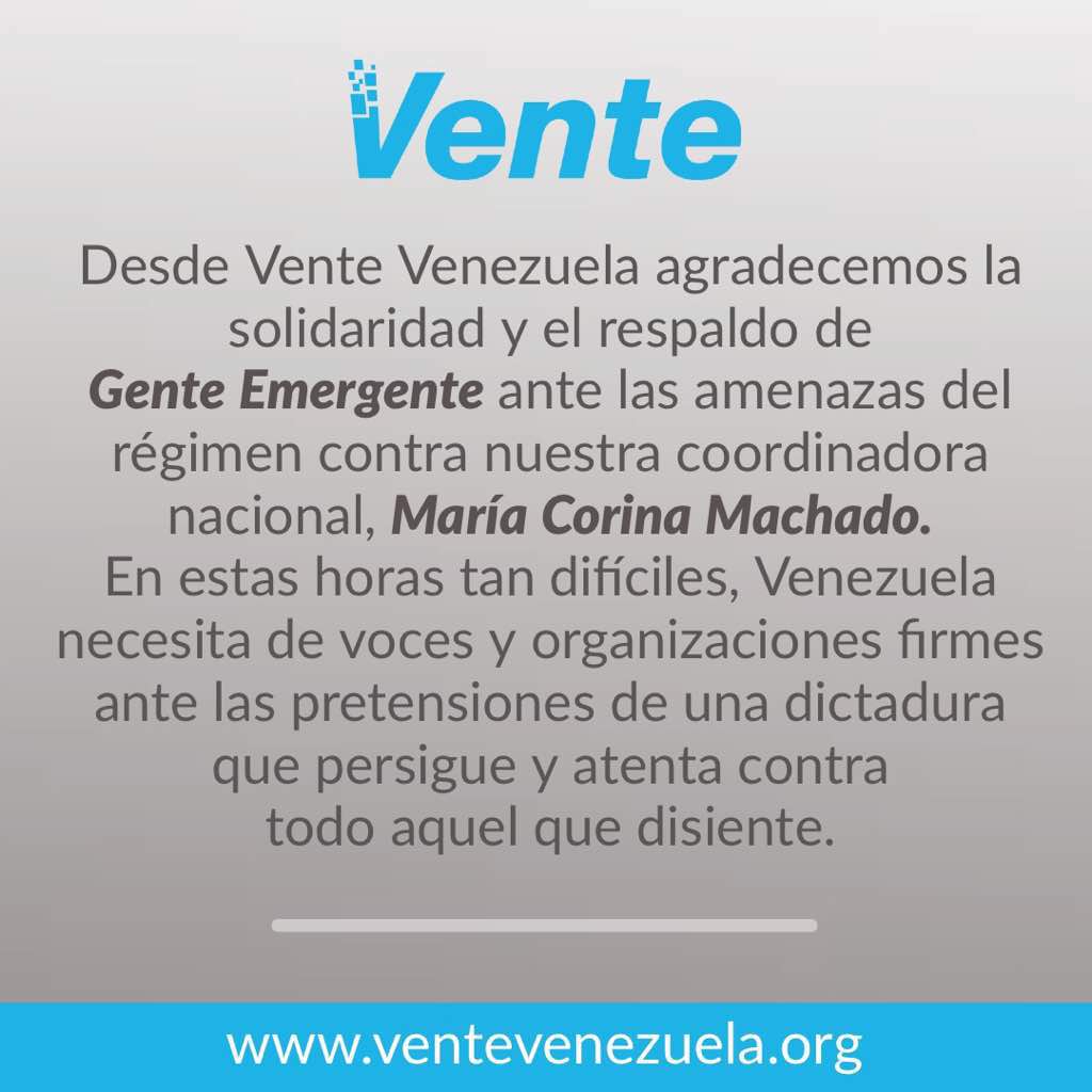 VenteVenezuela's tweet photo. La dictadura persigue a todo aquel que les haga frente. Agradecemos el apoyo de @genteemergente en estas horas de amenaza y persecución. #YoEstoyConMariaCorina https://t.co/4S1XiTG3Rw