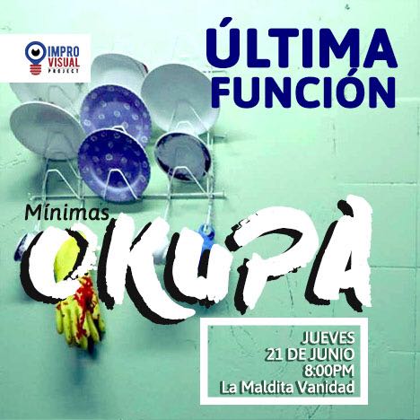 teatrolamaldita's tweet image. #OKUPA Escenografías de obras de teatro en temporada son ocupadas por improvisadores que crean en ellas nuevas historias. Jue 14 y 21 de Jun 8pm - #MinimasOKUPA: Los Autores Materiales
lamalditavanidadteatro.com/okupa