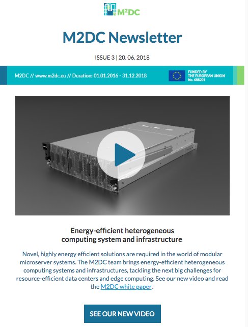 M2DC_Project's tweet image. The new M2DC newsletter is out, presenting the fresh new #M2DC #pitch #video, announcing the #HPC appliance running, and inviting you to all the great events that the M2DC team is taking part of. Check it out!! bit.ly/2M7lTtQ
