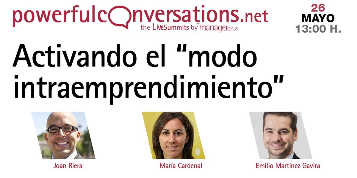 ManagerFocus's tweet image. 🔛 Activando el “modo intraemprendimiento”
26 junio – de 13:00 a 14:00 [100% Online]

🗣️Conversaremos con: 
Joan Riera de ESADE
María Cardenal de Vueling
Emilio Martinez Gavira de Enagas
Modera Elena Villaizán de @ManagerFocus 

Inscribete gratis en powerfulconversations.net/webinar/activa…