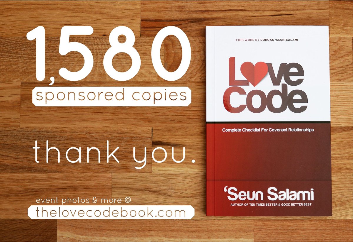 PstSeunSalami's tweet photo. On Sunday, I sent an update to everyone who bought the hard cover edition of #TheLoveCodeBook (and consequently sponsored free copies for others) saying we have 1,380 sponsored copies so far. Well, as at today, it's up to 1,580! Glory be to God! https://t.co/fGFwtzjeU9