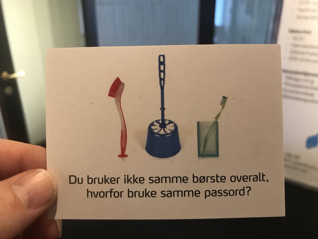 Awesome, and very graphical,  Norwegian info card about password security - ”You don’t use the same brush everywhere, so why do you reuse the same password?”. An excellent question!