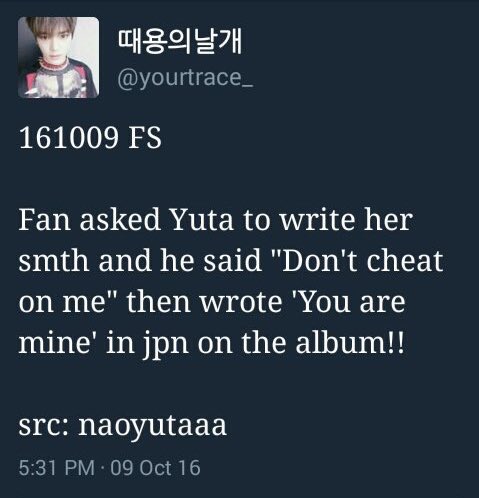 “Don’t cheat on me/us”Yuta telling us to stay loyal (2016)