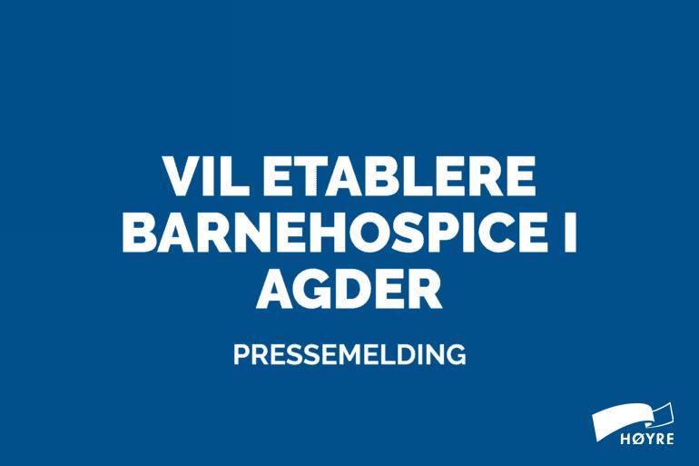 #Pressemelding: <a href="/agderhoyre/">Agder Høyre</a> ønsker å bygge pasientenes helsetjeneste og et #barnehospice i Agderregionen kan gi pasientene og deres familier en økt valgfrihet. 

hoyre.no/agder/aktuelt/…

#pasientenshelsetjeneste 

@barnepalliasjon