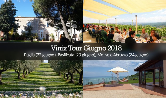 Venerdì sera saremo in Puglia, Sabato pomeriggio e sera in Basilicata, Domenica mattina/pranzo in Molise, Domenica sera Abruzzo. Scopri Vinix Tour: tour.vinix.com