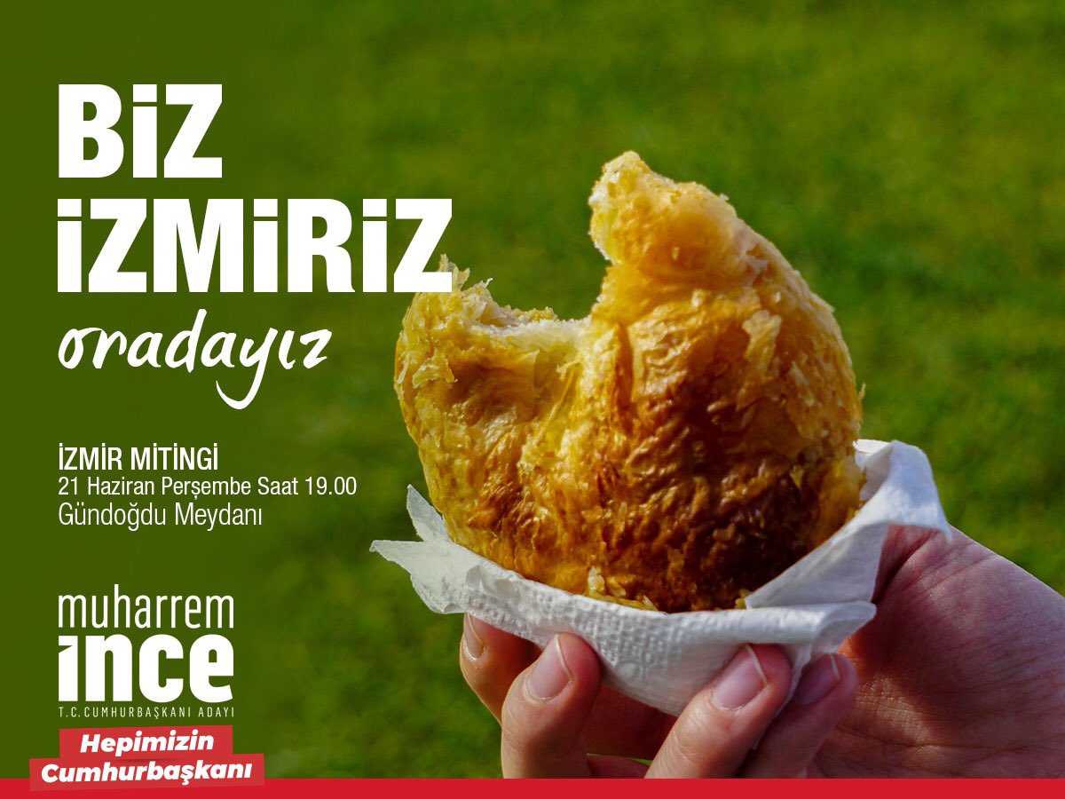 Biz İzmiriz, Oradayız, Seninleyiz <a href="/vekilince/">Muharrem İNCE</a> ! 
📅21 Haziran Perşembe 
⏱19.00
📍Gündoğdu Meydanı