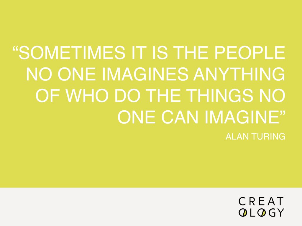 WeAreCreatology's tweet photo. #WednesdayWisdom #DynamicMinds #alanturing https://t.co/rEJ8eEcwcR