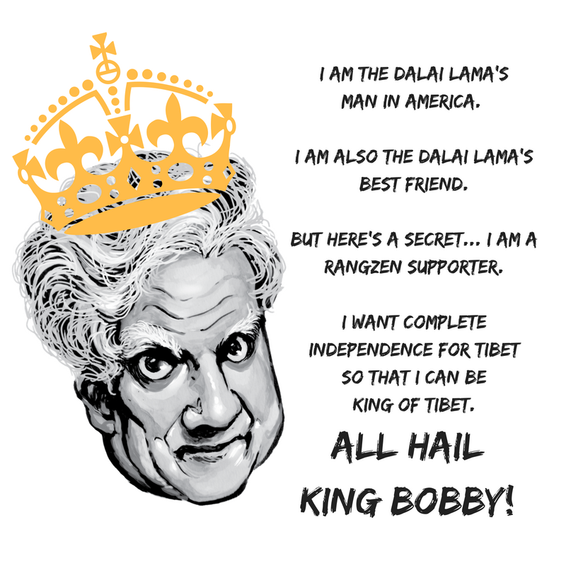 BobsWorld4's tweet photo. Once upon a time, there lived a boy named Bobby. He pretends to be a good #Buddhist by being #DalaiLama's #BestFriend. In reality, he wants to be Dalai Lama or the King of #Tibet and live happily ever after.

#Tibetans #RobertThurman #Thurman #WhatWouldBobDo #WWBD #FreeTibet https://t.co/p7ZCskNCgD