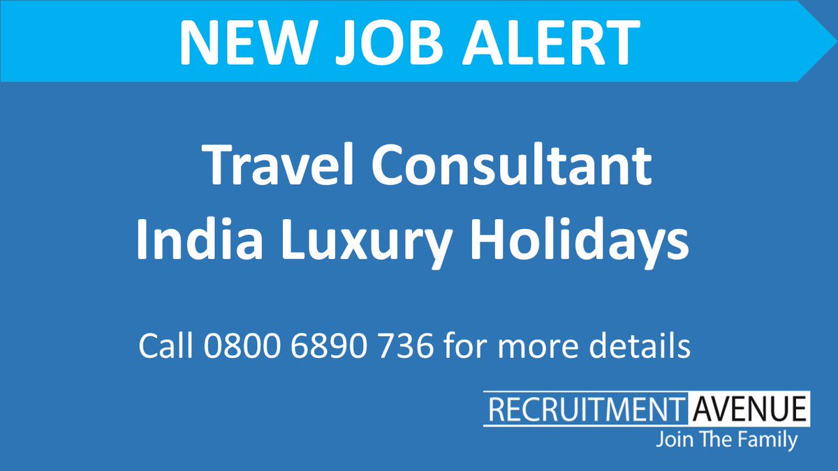 RecruitmentAve's tweet photo. Check out the link – https://t.co/AySdmXp5it or call us on 0800 6890 736 for more details of the new role #TravelJobs #India #LuxuryTravel #SalesJobs https://t.co/bEUwwOakrb