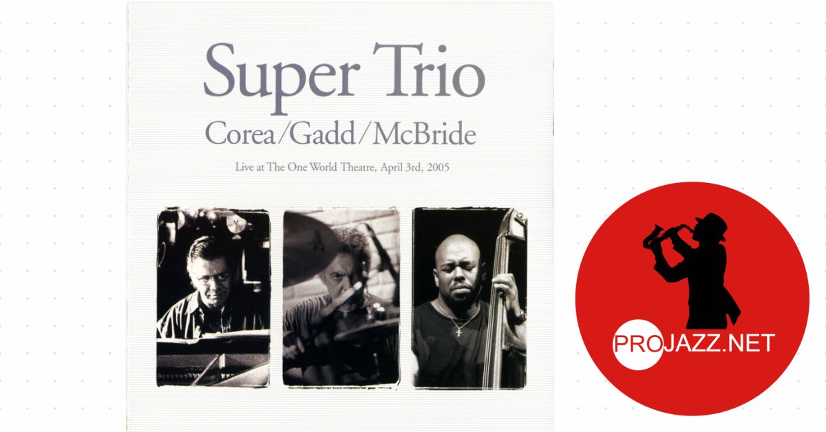 Chick Corea, Steve Gadd, Christian McBride – Super Trio – Live at The One World Theatre, April 3rd, 2005
bit.ly/2K3XNCF
#jazz #ChickCorea #SteveGadd #ChristianMcBride