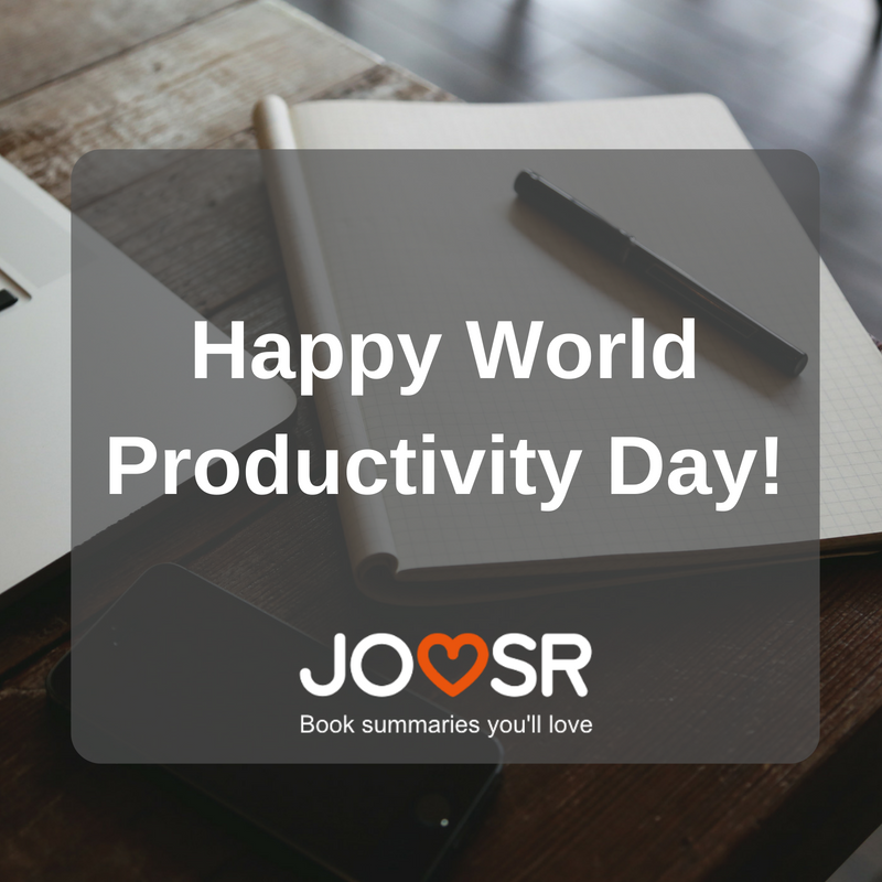 JoosrBooks's tweet photo. Happy World Productivity Day! Got lots of books on your 'to read' list? Try our 20 minute book summaries to nail #productivityday2018 #reading #books https://t.co/sVEmENuWnS