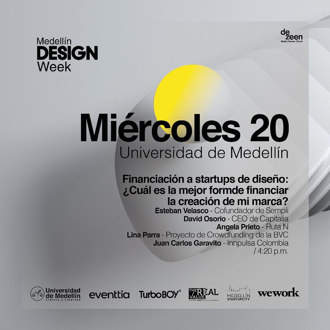 Ruta_N's tweet photo. #Evento ¿Quieres conocer algunas oportunidades de financiación para startups de diseño? Entonces no te pierdas esta cita con #MedellinDesignWeek. https://t.co/NEf2inOnCb
