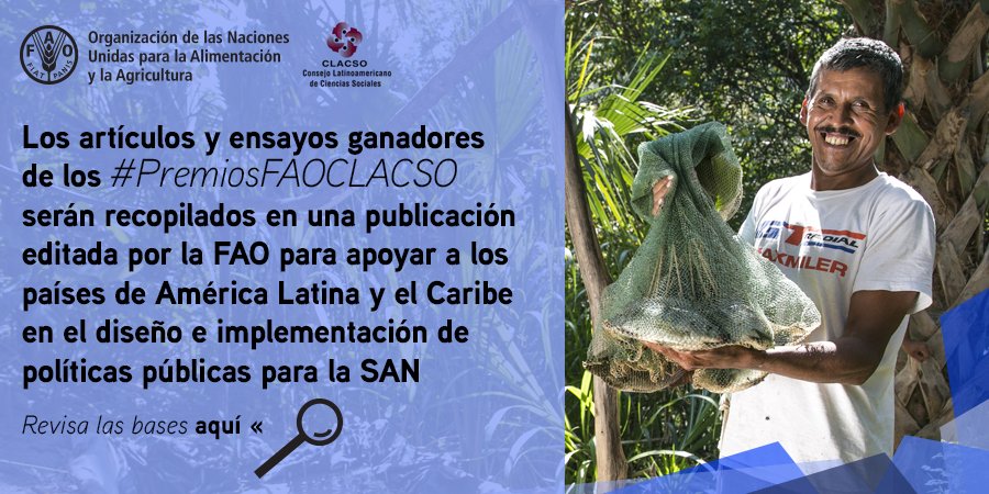 Los artículos y ensayos ganadores de los #PremiosFAOCLACSO serán recopilados en una publicación editada por <a href="/FAO/">Food and Agriculture Organization</a> para apoyar a los países de América Latina y el Caribe en el diseño e implementación de políticas públicas para la SAN
Revisa las bases aquí: ow.ly/kz6230kyjLW