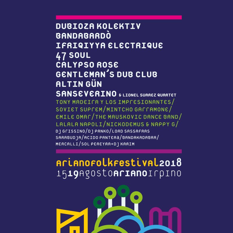 afolkfestival's tweet photo. Ecco la la line-up completa della XXIII edizione dell'Ariano Folkfestival, dal 15 al 19 agosto ad Ariano Irpino.
#arianofolkfestival #aff2018 https://t.co/Qj8CduUfAO