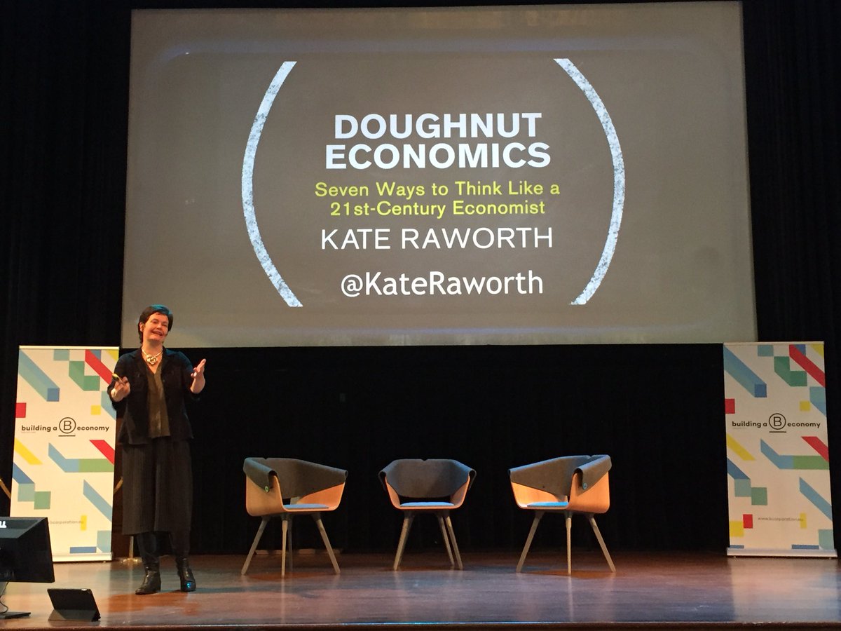 ‘A compass for human prosperity in the 21st century’ - Doughnut Economics according to the inspiring <a href="/KateRaworth/">Kate Raworth</a> #BCorpSummit2018 #BtheChange <a href="/BCorpEurope/">B Corporation Europe</a>