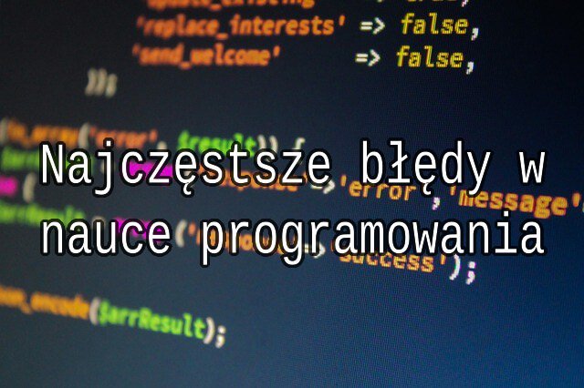 Glancuu's tweet photo. #nauka #programowania
Najczęstsze błędy w nauce programowania https://t.co/mHq9PQdfED https://t.co/0xAvlLrMJL