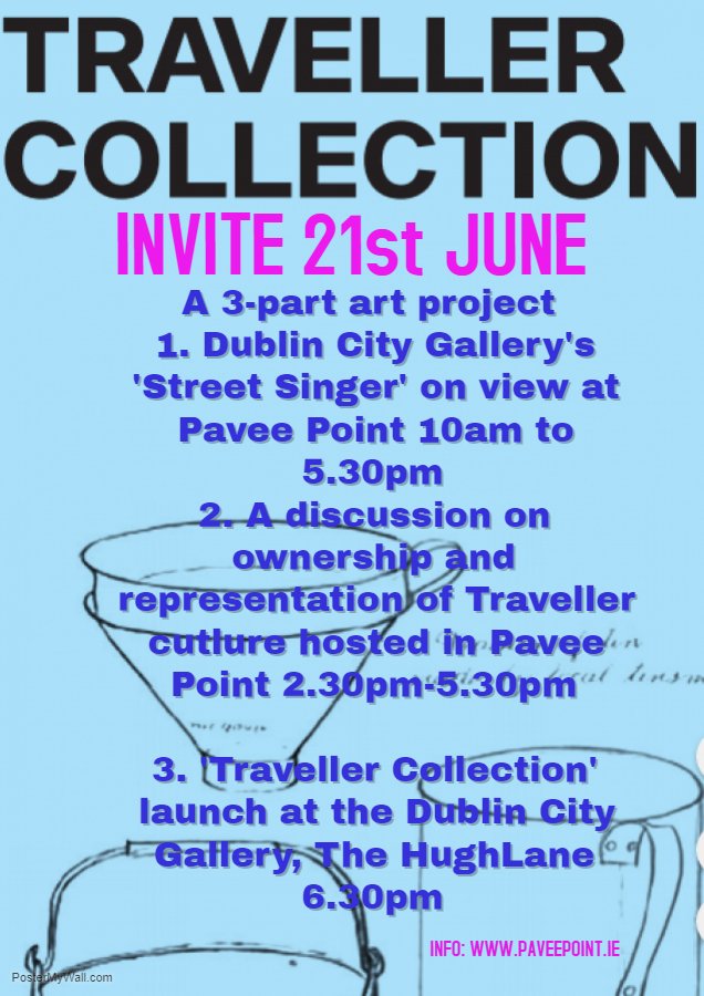 PaveePoint's tweet photo. Pretty excited about these events tomorrow and esp looking forward to 'Street Singer' arriving in Pavee Point #TravellerCollection @TheHughLane @CreateIreland #PowerAndPractice @CAPPnetwork https://t.co/4EehMzMUdW