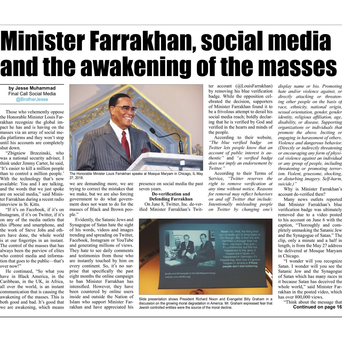 BrotherQiyam's tweet image. If @Twitter @jack found no violations of their policies, what’s the motive for de-verifying Min. @LouisFarrakhan? Why are two hate groups @ADL_National &amp;amp; @splcenter in Silicon Valley advising Twitter, @Google, @facebook &amp;amp; @amazon? 

Read @TheFinalCall  finalcall.com