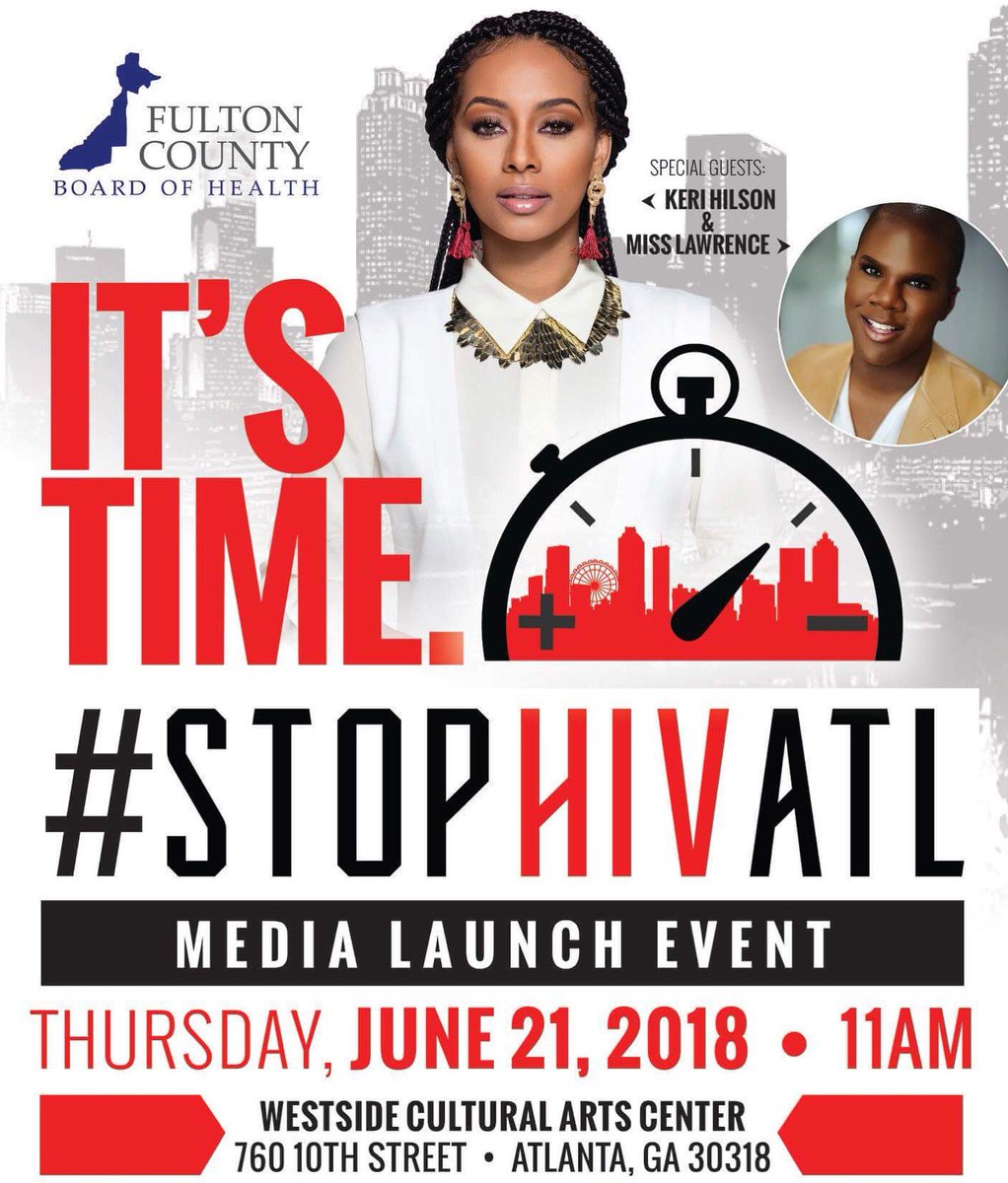 blkhlth's tweet photo. Don’t miss @FultonHealth media launch event of the #StopHIVATL campaign tomorrow at the Westside Cultural Arts Center! 

Special guests @KeriHilson and @lawrenceatl ✨ https://t.co/xw7v26A6oT