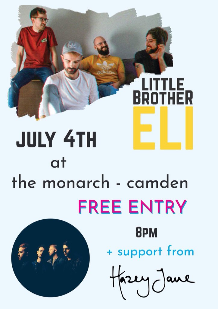 LittleBroEliFR's tweet photo. Who's going to @LittleBroEli's #EliNight @camdenmonarch #London in 2 weeks? 🙋♀️+ #UnsignedHour friends? https://t.co/7lA46SABVh