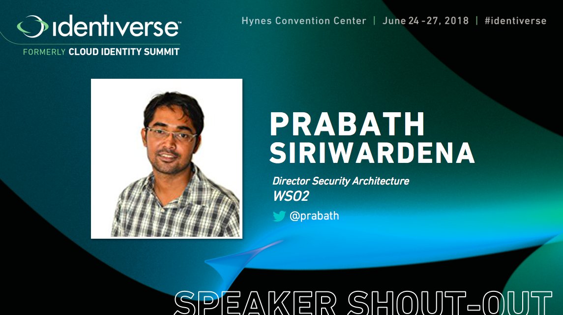 #Identiverse speaker shout-out: Prabath Siriwardena, Director Security Architecture at @WSO2. Come see <a href="/prabath/">prabath</a> speak in Boston, June 24-27! ow.ly/Qs5030k1oZL