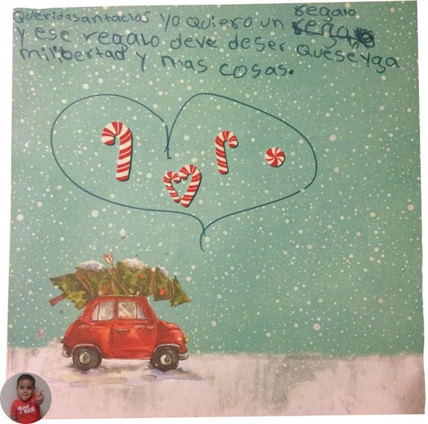 10/x "Dear Santa Claus, I want a present and that present should be my liberty and more things. I’m two years old."
