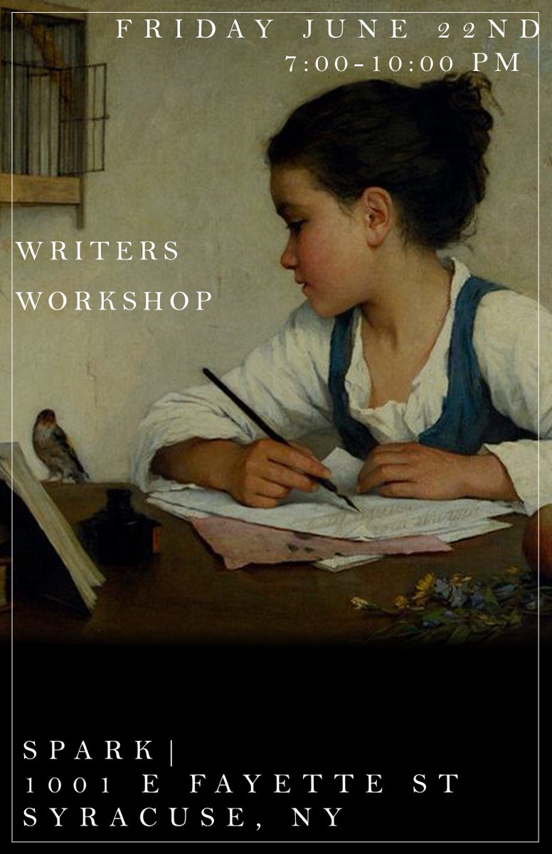 SparkTheArts's tweet photo. Writer's Workshop this Friday at SPARK! https://t.co/0s3werddAY