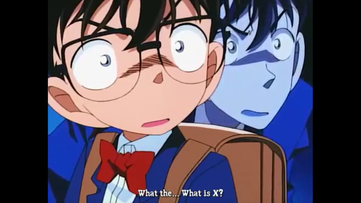 charanime's tweet photo. What is X? 😂😂😂
Even Conan doesn't know. 😂😂😂 #DetectiveConan #Episode271 #CaseClosed #FindingX https://t.co/vAWlKjPToy