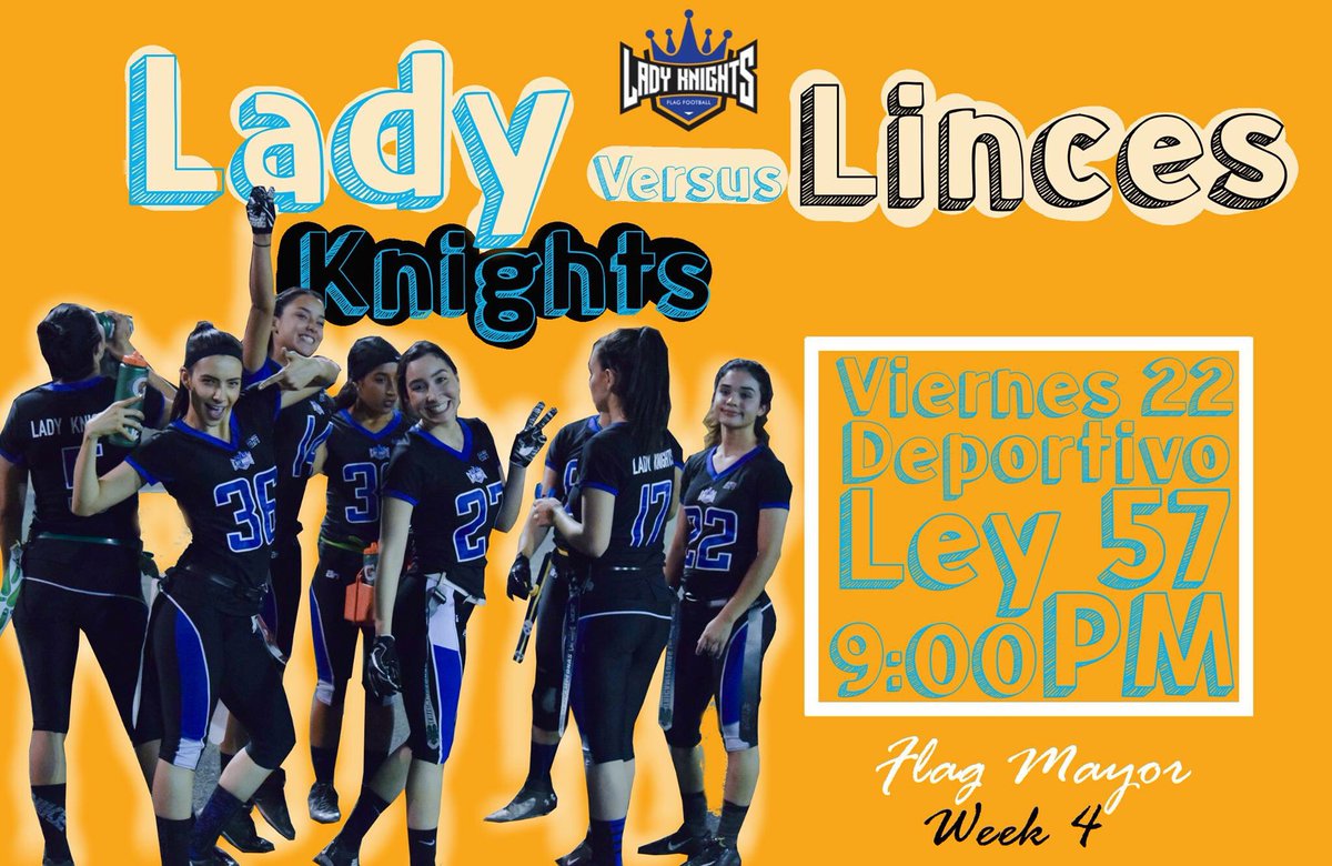 LadyKnightsHmo's tweet photo. Viernes9:00PM en el Depor Ley57 #OURHOUSE #GoLadyGo https://t.co/OQEcZcYnXF
