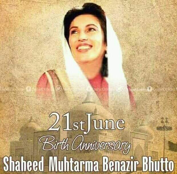 Happy birthday to you SHAHEED BENAZIR BHUTTO RANI 