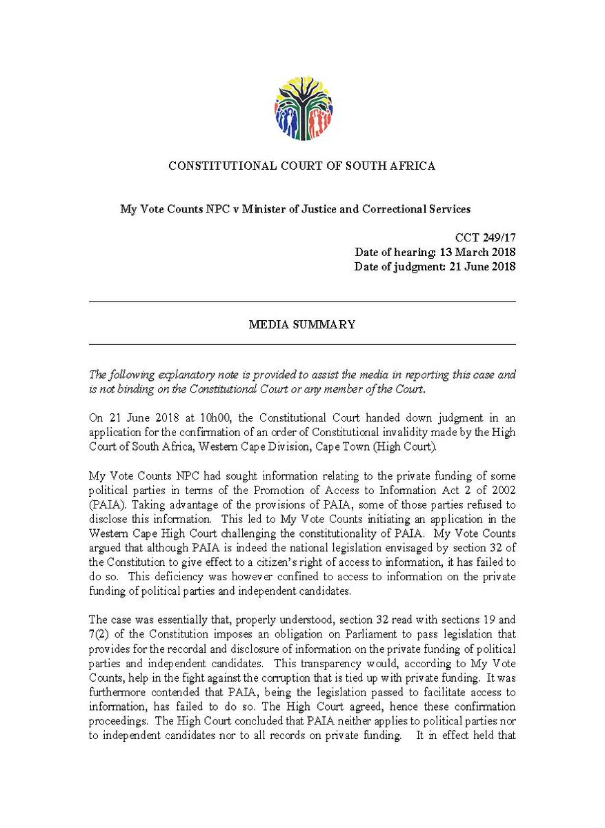 ConCourtSA's tweet image. Judgment: PAIA is declared constitutionally invalid for failing to provide for the recordal, preservation and disclosure of private funding information of political parties and independent candidates. (My Vote Counts v Minister of Justice)