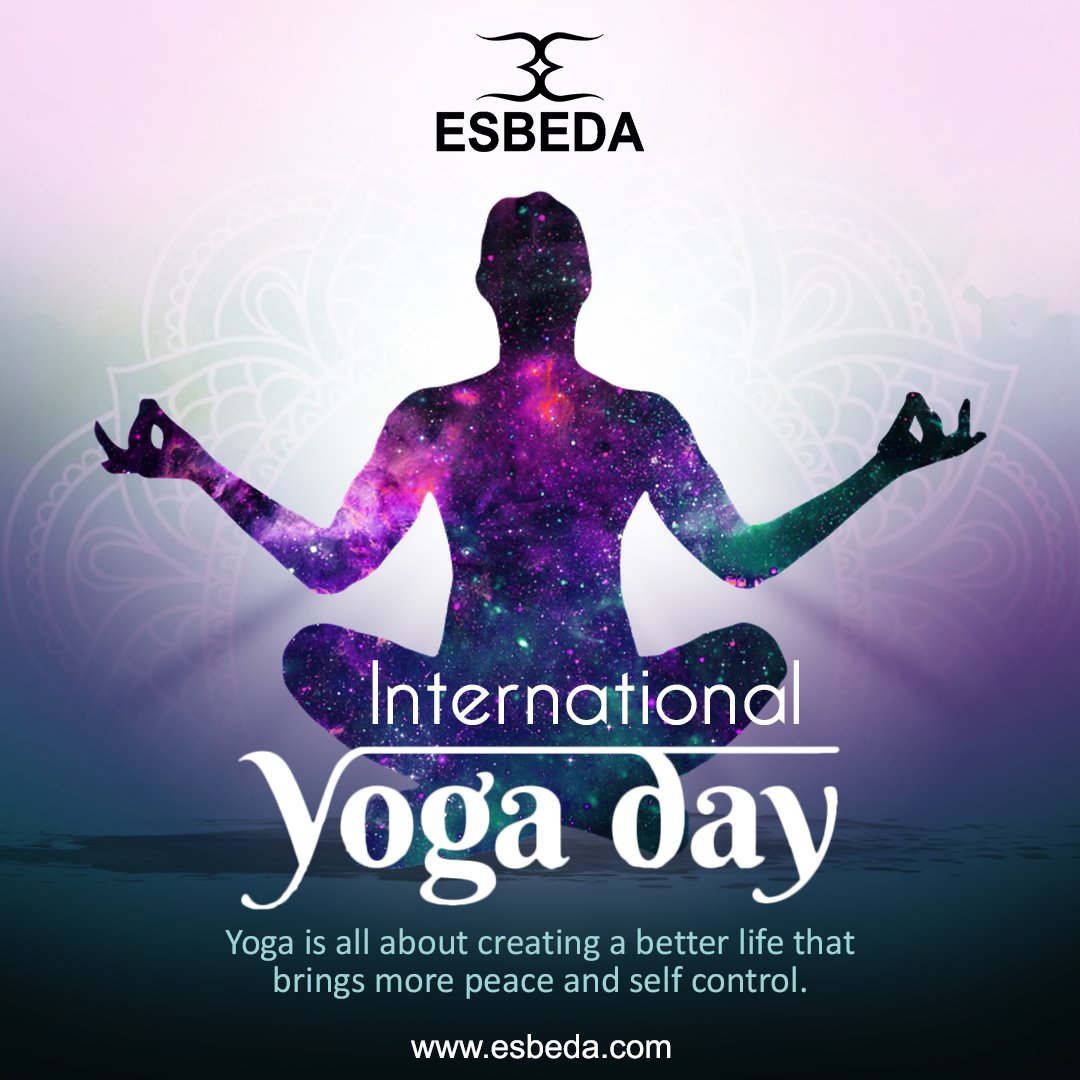 EsbedaOfficial's tweet photo. Practicing Yoga regularly brings balance, relaxation, discipline, health, happiness, and a sense of peace to everything in our lives. #Esbeda wishes you all #HappyInternationalYogaDay. https://t.co/r4tk3YZyxL