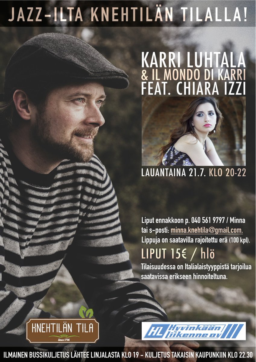 21.7. at Knehtilä in Hyvinkää. Chiara Izzi - voice, Karri Luhtala - piano, Vesa Ojaniemi bass &amp; Tuomas Timonen drs. Welcome!!!