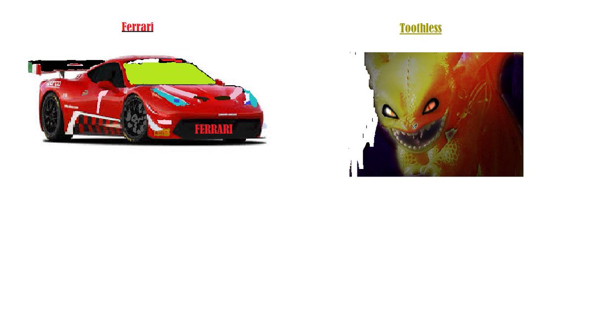 its a race against ferrairi and toothless