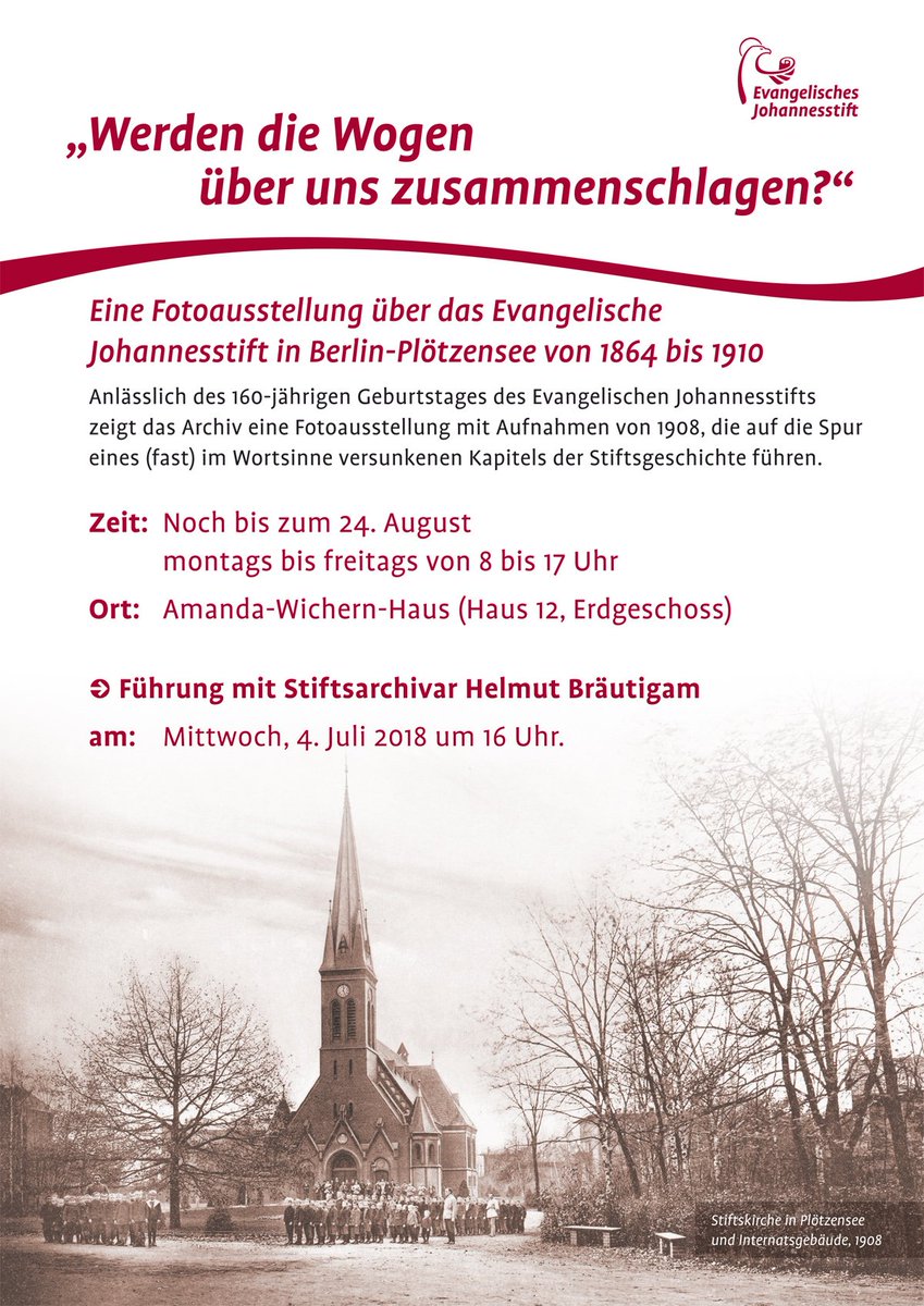 #Fotoausstellung #Geschichte #Johannesstift Ort: Schönwalder Allee 26, Haus 12, 13587 Berlin