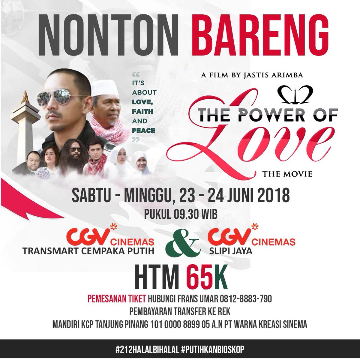 Jakarta yang terlewat filmnya masih bisa nonton nih! 😍 Tiket terbatas, amankan seatmu segera. Cp tercantum ya... #halalbihalal212