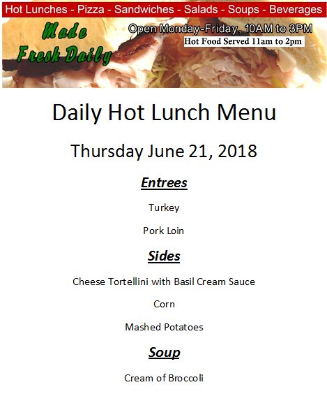 #ThursdayMotivation #today specials are #Turkey or #pork loin with Mashed #potato or #corn at the deli from 11 to 2 pm. Come in today for Comfort food and friendly faces.