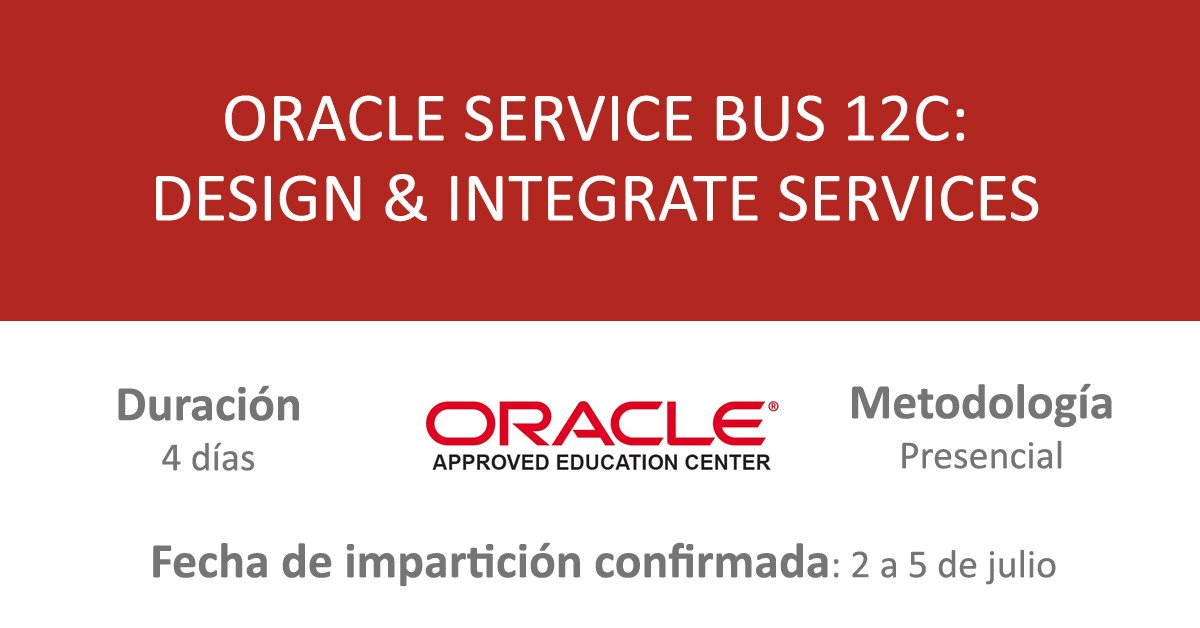 CoreNetworksSL's tweet image. 2 a 5 de julio: curso Oracle Service Bus 12c: Design & Integrate Services. Casos prácticos para explicar capacidades de #OracleServiceBus trabajando en diferentes plataformas, protocolos e interfaces. Instructores certificados por #OracleUniversity bit.ly/2JPWSXd