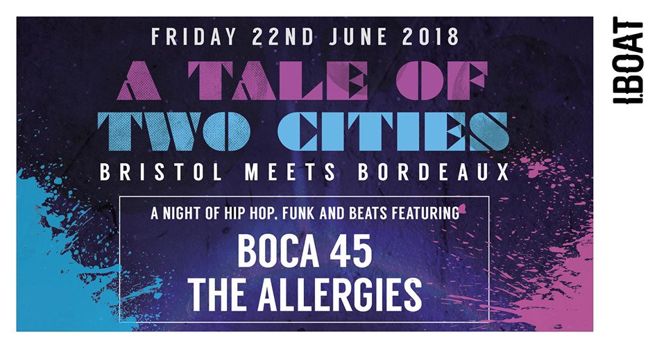 #soirée #electro <a href="/IBOATbordeaux/">IBOAT</a> : Bristol Meets Bordeaux - Boca 45, <a href="/TheAllergiesUK/">The Allergies</a> 22/06 23h45 facebook.com/events/2036576…