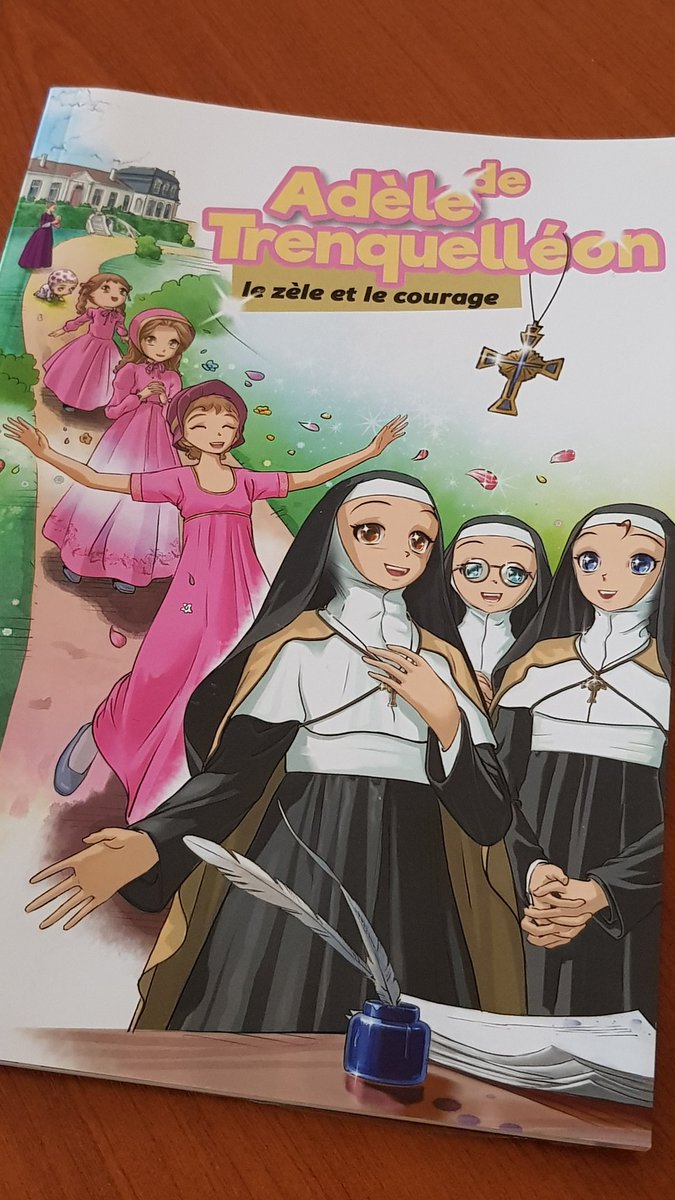 BeatAdele's tweet photo. La vie de Mère Adèle en #manga, on en rêvait, les religieuses #marianistes l'ont fait : "Adèle  de Batz de Trenquelléon, le zèle et le courage", est disponible sur la boutique de notre site https://t.co/klTlwJuxv9 ! Allez vite le commander ! #Béatification https://t.co/ahY90YPsr6