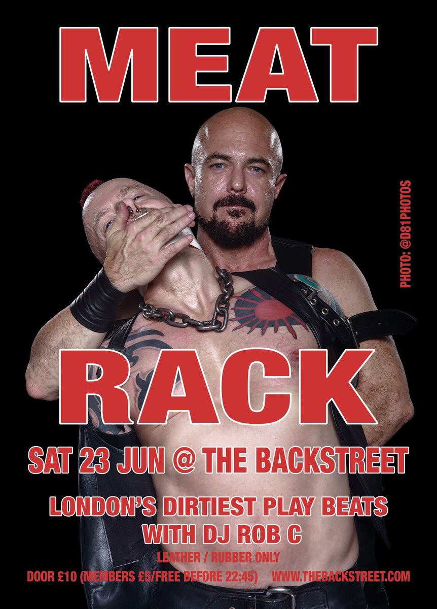 Saturday is Meat Rack <a href="/BackstLondon/">The Backstreet</a> for all the rubber boys who want to party and play with other Rubber boys and the Leathermen of London!