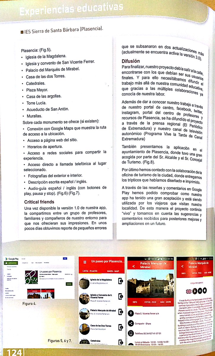 Enhorabuena a nuestro compañero César por el artículo publicado en la revista Cáparra sobre la aplicación para teléfonos móviles, "Un paseo por Plasencia", diseñada con sus alumnos de 3º.