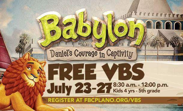 FBCPlano's tweet photo. Join us for BABYLON! Our VBS coming in July!! Sign up now at https://t.co/VX1L50woT4 https://t.co/YpTD5Nn2rb