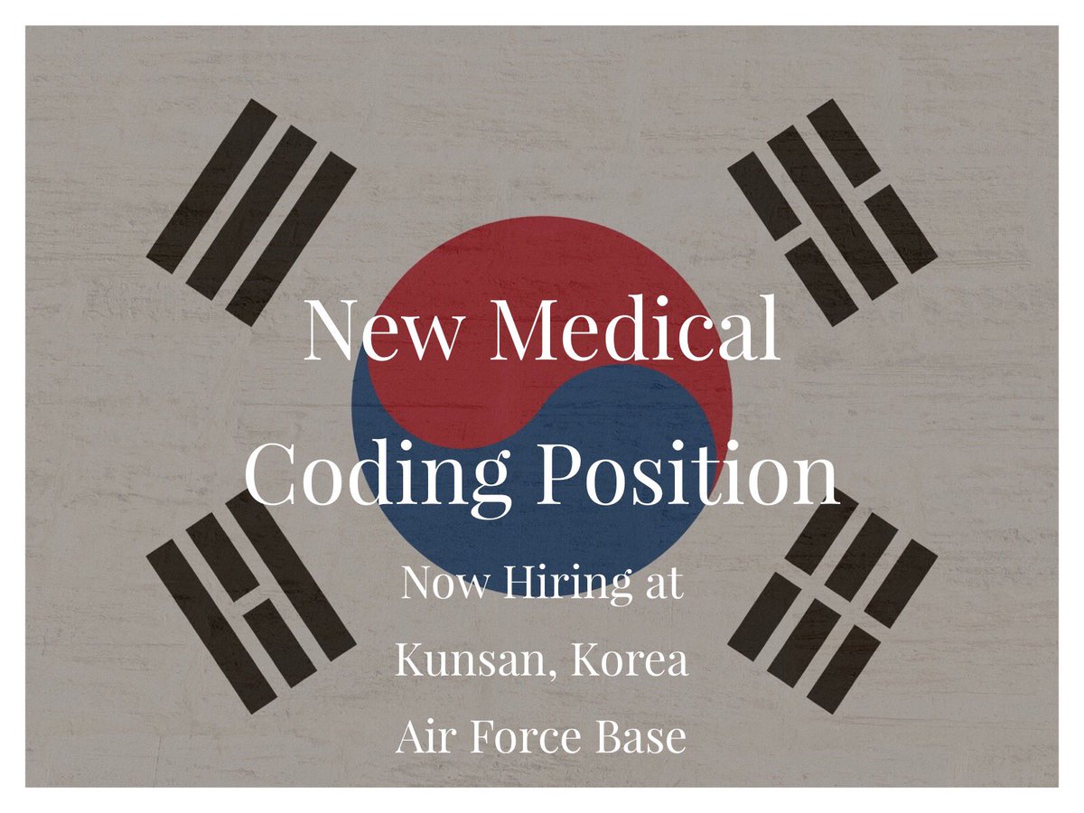 CPCsite's tweet image. I am looking for a Certified Medical Coder for a position I have at Kunsan AB, Korea.  The salary is $41500 with $17,600 overseas allowance.  Please send your resume to cpc@certifiedprofessionalcoder.com if interested. #cpc #aapc #ahima #medicalcoding #medicalcoder