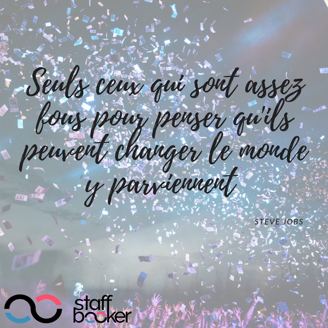 staff_booker's tweet photo. 💭 LA PHRASE DU JOUR 
"Seuls ceux qui sont assez fous pour penser qu'ils peuvent changer le monde y parviennent" de Steve Jobs.

Bonne fin de semaine à tous !

#event #evenementiel #staff #staffbooker #recrutement #accueil #work #RH #emploi #hotesse #hotessejob #jobevent https://t.co/xv1oYzlSXR