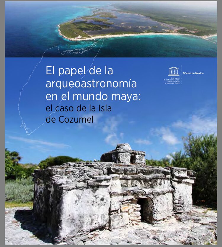 ¡Feliz día del solsticio de verano! Les invito a conocer sobre la arqueoastronomía maya: el caso de la Isla de Cozumel, importante trabajo realizado en coordinación con la UNESCO unesdoc.unesco.org/images/0024/00…               #SEDATU_QROO