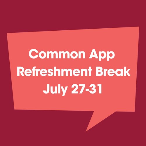 CommonApp's tweet photo. Yes, you heard correctly - this year's #CommonApp refreshment break has been cut in half! We will be offline starting July 27, and the 2018-2019 application will be available August 1. Here's what you need to know in the meantime: https://t.co/WFrzuOv8Eb https://t.co/vyYpOoHOuv