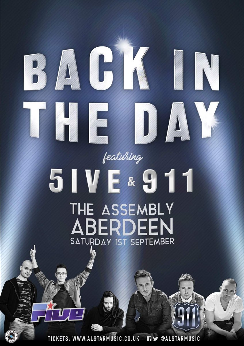 BackInTheDayGig's tweet image. #ThrowbackThursday right to the 90s with #BackInTheDay featuring @Official5ive &amp;amp; @911official live at The Assembly in #Aberdeen on Sat 1st September 🎤

Book tickets now at: tickettailor.com/events/alstarm…