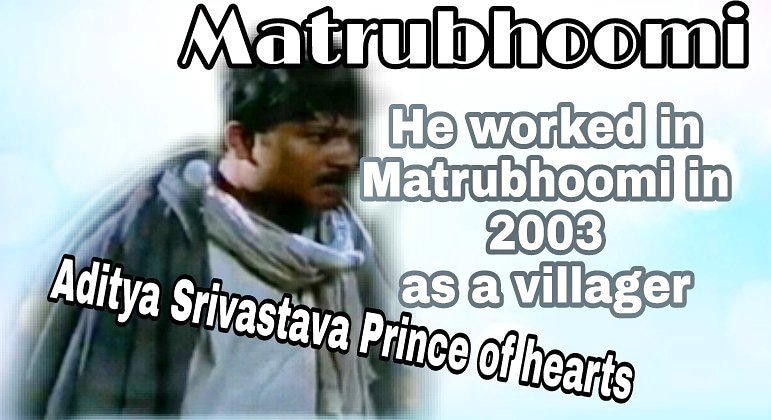 aditya5221's tweet photo. #30daysremaining in #Birthday of #princeofhearts #adityasrivastava ji 🎂🎂🎂
#editedbiography #pic21 #Matrubhoomi a movie made by sensitive social issue #adityasrivastava ji played role of a villager in #2003 https://t.co/73x1yqs4Rz