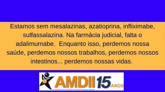 amdii_MG's tweet photo. No Estado de Minas Gerais, pessoas com Doença de Crohn e Retocolite estão condenados ao isolamento e à dor. Estamos sem as mesalazinas e sem azatioprina. Na farmácia judicial estamos sem o adalimumabe. Precisamos de socorro, @SaudeMG @CESMG1 ! #queromeuremédio #queroviversemdor https://t.co/2iRECwXzqa